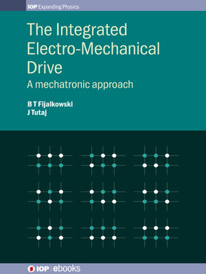 cover image of The Integrated Electro-Mechanical Drive 